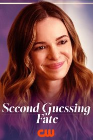 Nonton Second Guessing Fate 2025