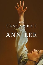 Nonton The Testament of Ann Lee 2025