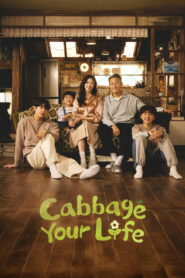 Nonton Cabbage Your Life 2026