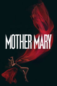 Nonton Mother Mary 2026