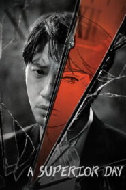Nonton A Superior Day 2026