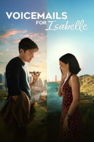 Nonton Voicemails for Isabelle 2026