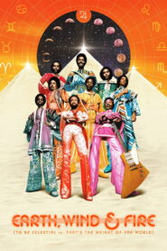 Nonton Earth, Wind & Fire 2026