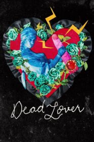 Nonton Dead Lover 2025