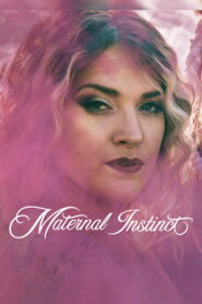 Nonton Maternal Instinct 2026
