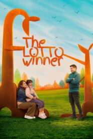Nonton The Lotto Winner 2026