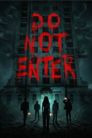 Nonton Do Not Enter 2026