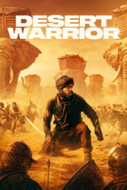 Nonton Desert Warrior 2026