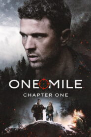 Nonton One Mile: Chapter One 2026