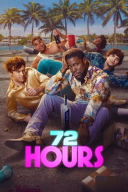 Nonton 72 HOURS 2026