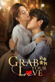 Nonton Grab Your Love 2025