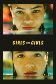 Nonton Girls Like Girls 2026