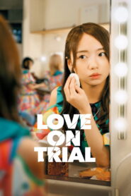 Nonton Love on Trial 2026