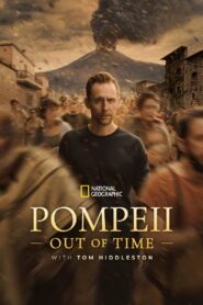 Nonton Pompeii: Out of Time with Tom Hiddleston 2026