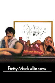 Nonton Pretty Maids All in a Row 1971