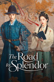 The Road to Splendor: Season 1