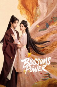 Nonton Blossoms of Power 2026