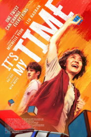 Nonton It’s My Time 2026