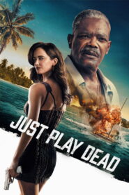 Nonton Just Play Dead 2026