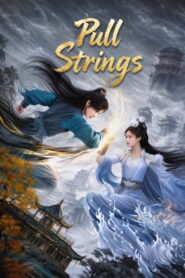 Nonton Pull Strings 2026