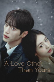 Nonton A Love Other Than Yours 2026