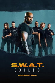 S.W.A.T. Exiles: Season 1