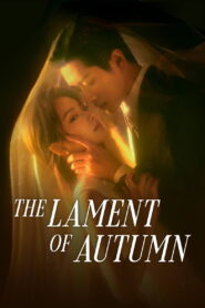 Nonton The Lament of Autumn 2026